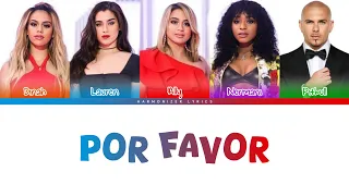 Fifth Harmony - Por Favor ft. Pitbull (Color Coded Lyrics) | Harmonizer Lyrics