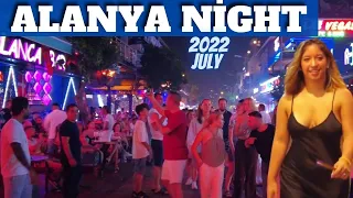 ALANYA NIGHT WALKING TOUR JULY 2022 ! ALANYA ANTALYA TURKEY HOLIDAY ! TURKEY TRAVEL 4K VIDEO