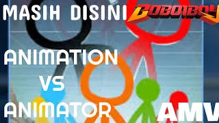 Animation Vs Animator AMV | Masih disini Bunkface Boboiboy the movie OST