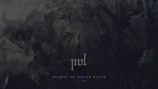 MVL feat. XDS - Nights in White Satin (Moody Blues cover)