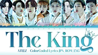 ATEEZ (에이티즈/エイティーズ) - 'THE KING'' Lyrics 歌詞 (ColorCoded JPN_ROM_ENG) [한글자막]