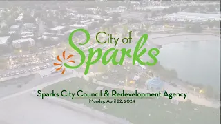 Sparks City Council & Redevelopment Agency | April 22, 2024