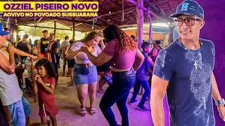 Pov. SUSSUARANA #OZZIEL PISEIRO NOVO #AOVIVO PARTE 1