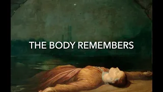 The Body Remembers [Lyric Video]