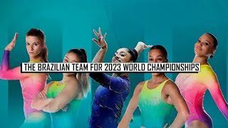 The Brazilian Team for 2023 World Championships