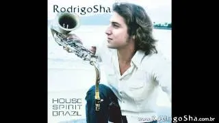 Asa Branca (Radio Mix) feat. Daniel Gonzaga - Ep House Spirit Brazil - Rodrigo Sha