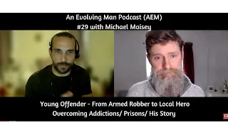 Michael Maisey: Unbelievable Journey from Armed Robbery to Inspiring Mentor - AEM #29 | Piers Cross