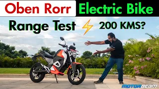 Electric Bike Range Test - Oben Rorr - 200 KMS? | MotorBeam
