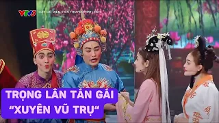 Trọng Lân tán gái "xuyên vũ trụ", đẹp trai mỗi tội hay nói lắp | Gặp gỡ diễn viên truyền hình