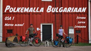 Pedalling to Bulgaria | Part 1 | The journey begins | (subtitles)