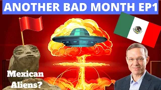 Another Bad Month 1: Mexican Aliens?