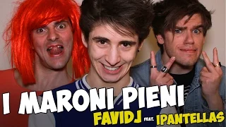 Favij & iPantellas - I Maroni Pieni - PARODIA PSY DADDY