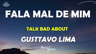 GUSTTAVO LIMA  -  FALA MAL DE MIM - Letra Legenda Portuguêses English #brasillyrics