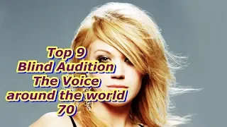 Top 9 Blind Audition (The Voice around the world 70)(REUPLOAD)