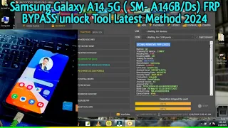 Samsung Galaxy A14 5G FRP Bypaas Latest Method 2024 | SM-A146B/DS frp bypaas Android 13 Unlock Tool