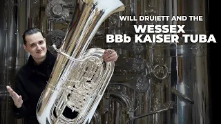 What does the Wessex Kaiser Tuba sound like?