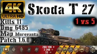 World of Tanks Škoda T 27 Replay - 11 Kills 6.4K DMG(Patch 1.6.0)