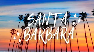 Top 10 Things To Do in Santa Barbara California