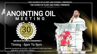 30-03-2022 ANOINTING OIL Meeting with Man of God(Apostle Gurharpreet Ji)