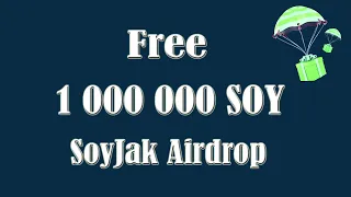 Крипта без вложений  Раздача SOY токенов в SoyJak Airdrop