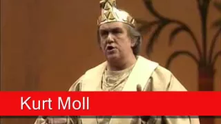 Kurt Moll: Mozart - Die Zauberflöte, 'O Isis und Osiris'