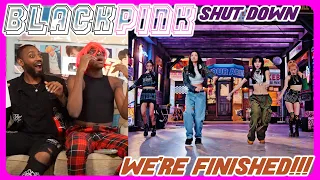 BLACKPINK - Shut Down MV REACTION | THEY CALLED US BROKE & DUSTY!!! 🫢😫⚰️