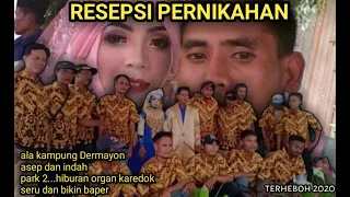 RESEPSI PERNIKAHAN SERU