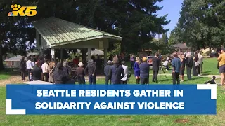 South Seattle residents hold gathering in solidarity against violence