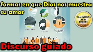 maneras en que Jehová nos está mostrando su amor en nuestra vida