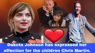 Dakota Johnson has expressed her affection for the children Chris Martin.