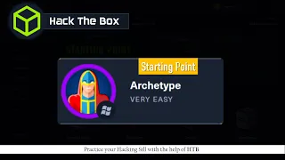 #12 ARCHETYPE - Starting Point - Hack the Box || Complete Walkthrough