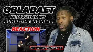 🇷🇺 OBLADAET - Plugged In w/ Fumez The Engineer | [REACTION VIDEO!!]