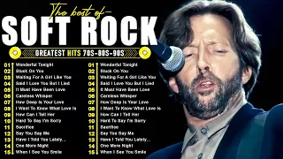 Air Supply , Eric Clapton, Michael Bolton, Phil Collins, Rod Stewart Soft Rock Ballads 70s 80s 90s❤️