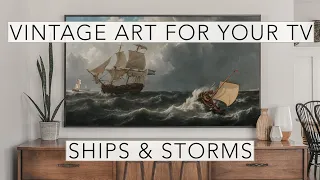 Ships & Storms | Turn Your TV Into Art | Vintage Art  Slideshow For Your TV | 1Hr of 4K HD Paintings