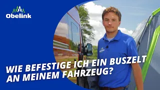 Buszelt anbringen | Wie befestige ich ein Buszelt an meinem Fahrzeug? | Obelink