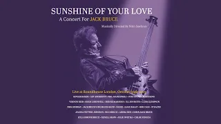 Sunshine of Your Love (feat. Liam Bailey, Mark King, Clem Clempson, Hugh Cornwell, Phil...