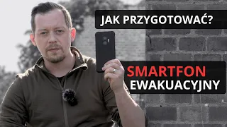 SMARTFON EWAKUACYJNY i Kryzysowe Aplikacje