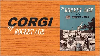 CORGI TOYS The ROCKET AGE Catalog