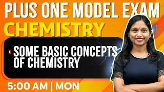Plus One Chemistry | Some Basic Concepts of Chemistry | Exam Winner
