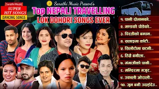 Top Nepali Lok Dohori Song 2081/2024 💖 Travelling Lok Dohori Song 💖 Dancing Lok Dohori Song 2081💖