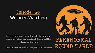 EP126 - Wolfmen Watching