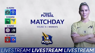 Women's Series Futsal | Round 16, 2024/1 |  Full Livestream