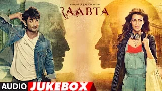 Raabta Full Album (Audio Jukebox) | Sushant Singh Rajput & Kriti Sanon | T-Series