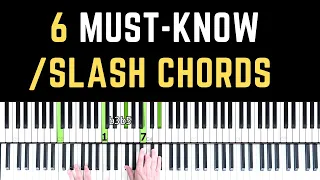 6 MUST-KNOW Slash Chords For Jazz Piano