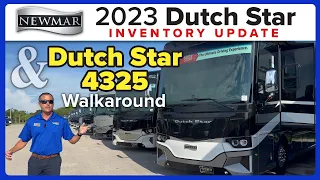2023 Newmar Dutch Star inventory update and Dutch Star 4325 walkaround.