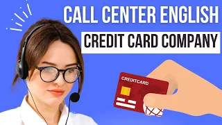 Call Center Training | Role Play for Credit Card Customer Service