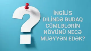 İngilis dilində budaq cümlələri necə tapaq? #miq #sertifikasiya #advancedtests