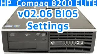 HP Compaq 8200 Elite PC v2.06 BIOS Settings Ep.397