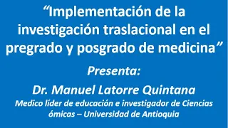 Implementación de la Investigación traslacional en medicina