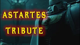 Astartes Tribute